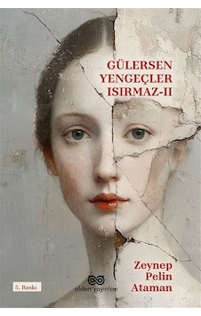 Gülersen Yengeçler Isırmaz Iı / Zeynep Pelin Ataman Gülersen Yengeçler Isırmaz Iı / Zeynep Pelin Ataman