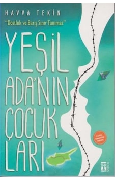 Yeşil Adanın Çocukları Yeşil Adanın Çocukları