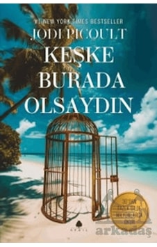 Keşke Burada Olsaydın