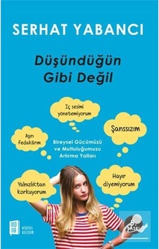 Düşündüğün Gibi Değil - Serhat Yabancı Düşündüğün Gibi Değil - Serhat Yabancı