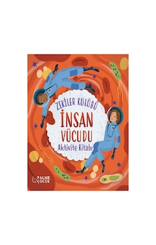 Zekiler Kulübü İnsan Vücudu Aktivite Kitabı Zekiler Kulübü İnsan Vücudu Aktivite Kitabı
