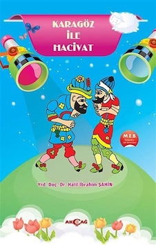 Karagöz İle Hacivat / Halil İbrahim Şahin