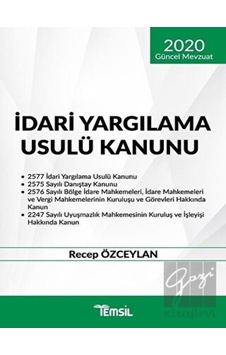 2020 Güncel Mevzuat İdari Yargılama Usulü Kanunu - Recep Özceylan - Temsil Kitap