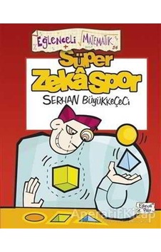 Süper Zekaspor - Serhan Büyükkeçeci - Eğlenceli Bilgi Yayınları