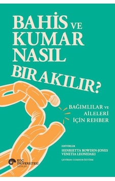 Bahis Ve Kumar Nasıl Bırakılır Bağımlılar Ve Aileleri İçin Rehber Bahis Ve Kumar Nasıl Bırakılır Bağımlılar Ve Aileleri İçin Rehber