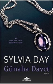 Günaha Davet - Sylvia Day - Pegasus