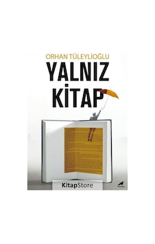 Yalnız Kitap - Orhan Tüleylioğlu - Karakarga Yalnız Kitap - Orhan Tüleylioğlu - Karakarga