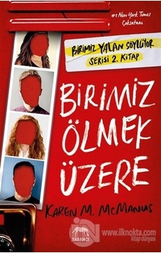 Birimiz Ölmek Üzere - Karen M. McManus - Yabancı Birimiz Ölmek Üzere - Karen M. McManus - Yabancı