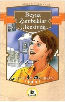 Beyaz Zambaklar    Ülkesinde