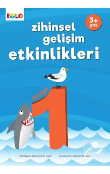 Zihinsel Gelişim Etkinlikleri Seviye 1 (3 Yaş) Zihinsel Gelişim Etkinlikleri Seviye 1 (3 Yaş)
