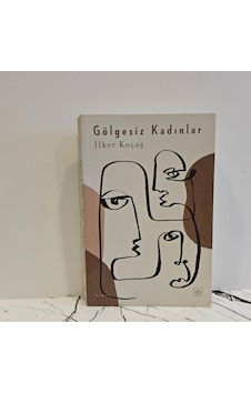 Gölgesiz Kadınlar- 1.baskı