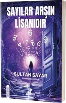 Sayılar Arşın Lisanıdır - Sultan Sayar - Prana Yayınları Sayılar Arşın Lisanıdır - Sultan Sayar - Prana Yayınları