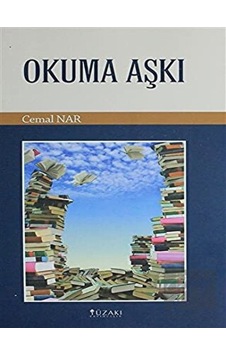 Okuma Aşkı - Cemal Nar - Yüzakı Yayıncılık Okuma Aşkı - Cemal Nar - Yüzakı Yayıncılık