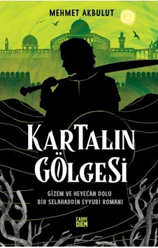 Kartalın Gölgesi Mehmet Akbulut Kartalın Gölgesi Mehmet Akbulut
