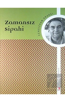 Kurgan Edebiyat - Zamansız Sipahi