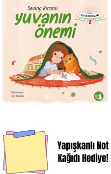 Elif İn Maceraları 2 - Yuvanın Önemi + Yapışkanlı Not Kağıdı