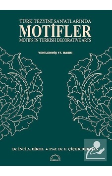 Türk Tezyini Sanatları Motifler / F. Çiçek Derman Türk Tezyini Sanatları Motifler / F. Çiçek Derman