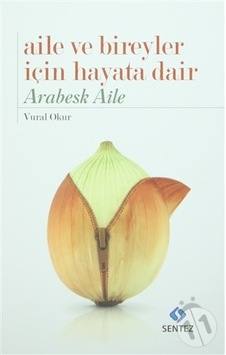 Aile ve Bireyler için Hayata Dair