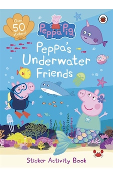 Peppa Pig: Peppa's Underwater Friends Sticker Activity Book - Peppa Pig 9780241476727 Peppa Pig: Peppa's Underwater Friends Sticker Activity Book - Peppa Pig 9780241476727