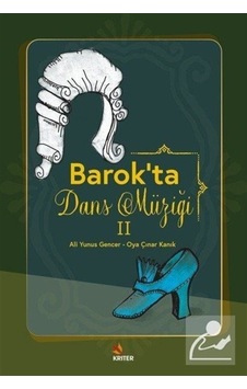 Barok'ta Dans Müziği - 2 - Ali Yunus Gencer - Kriter Barok'ta Dans Müziği - 2 - Ali Yunus Gencer - Kriter