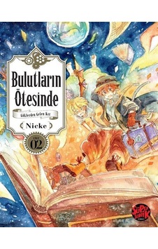 Bulutların Ötesinde / Göklerden Gelen Kız 2 / Nicke