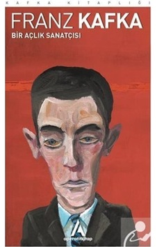 Bir Açlık Sanatçısı / Franz Kafka (550232000) Bir Açlık Sanatçısı / Franz Kafka (550232000)