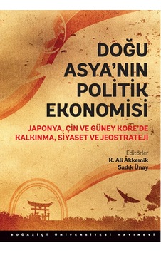 Doğu Asya'nın Politik Ekonomisi- Boğaziçi Üniversitesi Yayınevi