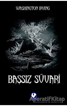 Başsız Süvari - Washington Irving - Cem Yayınevi