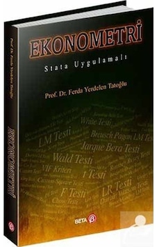 Ekonometri / Prof. Dr. Ferda Yerdelen Tatoğlu Ekonometri / Prof. Dr. Ferda Yerdelen Tatoğlu