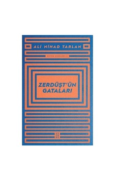 Zerdüşt'ün Gataları Ve Felsefi Düşünceleri Üzerine Araştırmalar Zerdüşt'ün Gataları Ve Felsefi Düşünceleri Üzerine Araştırmalar