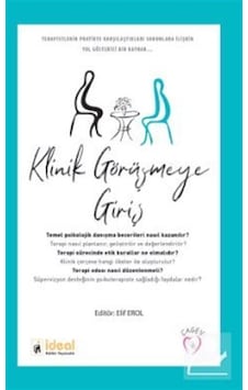 Klinik Görüşmeye Giriş Klinik Görüşmeye Giriş