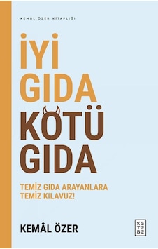 Ketebe İyi Gıda Kötü Gıda