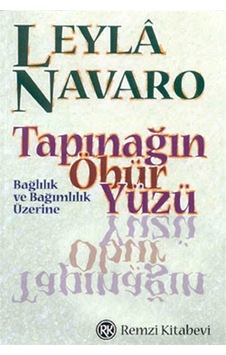 Tapınağın Öbür Yüzü - Leyla Navaro - Remzi Kitabevi