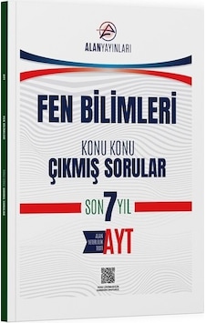 Ayt Fen Bilimleri Konu Konu Çıkmış Sorular Son 7 Yıl Alan Yayınları Ayt Fen Bilimleri Konu Konu Çıkmış Sorular Son 7 Yıl Alan Yayınları