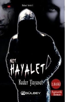 Not Hayalet - Ruhani Serisi 1 N11.3000