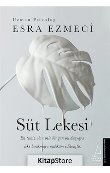 Kitapstore Süt Lekesi - Esra Ezmeci Kitapstore Süt Lekesi - Esra Ezmeci