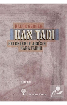 Kan Tadı / Haluk Gerger 9786055541682 Kan Tadı / Haluk Gerger 9786055541682