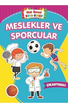Meslekler ve Sporcular-Okul Öncesi Boya Öğren- Beyaz Balina Yayınları
