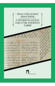 Üniversiteler İçin Eski Türk Edebiyatı Tarihi - Grsy-662246 Üniversiteler İçin Eski Türk Edebiyatı Tarihi - Grsy-662246