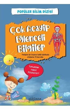 Çok Acayip Eğlenceli Bilgiler 2 - Popüler Bilim Dizisi- Yakamoz Yayınları Çok Acayip Eğlenceli Bilgiler 2 - Popüler Bilim Dizisi- Yakamoz Yayınları