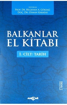 Balkanlar El Kitabı (2 Cilt) / Osman Karatay 9786053420378 Balkanlar El Kitabı (2 Cilt) / Osman Karatay 9786053420378
