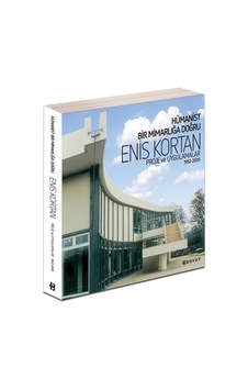 Hümanist Bir Mimarlığa Doğru - Enis Kortan - Boyut Yayın Grubu