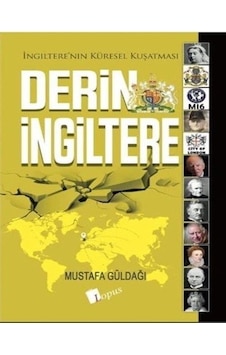 Derin İngiltere / Mustafa Güldağı Derin İngiltere / Mustafa Güldağı