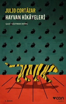 Hayvan Hikayeleri - Julio Cortazar - Can Yayınları Hayvan Hikayeleri - Julio Cortazar - Can Yayınları