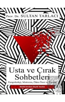 Usta ve Çırak Sohbetleri - Sultan Tarlacı - Destek Yayınları