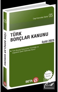 Türk Borçlar Kanunu Eylül 2023 / Av. Celal Ülgen Türk Borçlar Kanunu Eylül 2023 / Av. Celal Ülgen