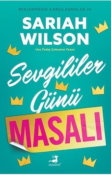 Sevgililer Günü Masalı / Beklenmedik Karşılaşmalar 6 / Sarah W... Sevgililer Günü Masalı / Beklenmedik Karşılaşmalar 6 / Sarah W...