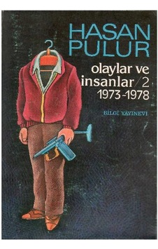 Olaylar Ve İnsanlar 2 1973-1978 - Hasan Pulur Olaylar Ve İnsanlar 2 1973-1978 - Hasan Pulur