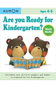 Kumon Are You Ready For Kindergarten Math Skills Kumon Are You Ready For Kindergarten Math Skills