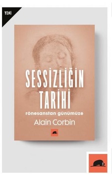 Sessizliğin Tarihi Rönesanstan Günümüze